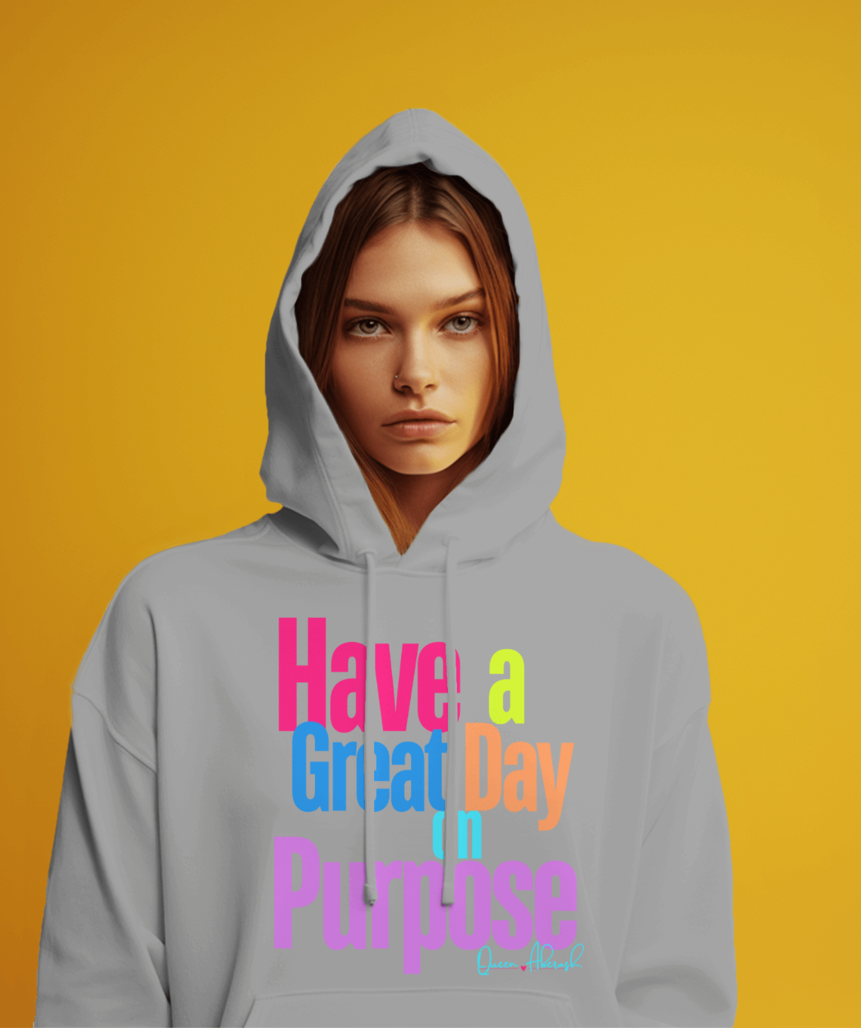 Have a Great Day on Purpose | Pullover Hoodie