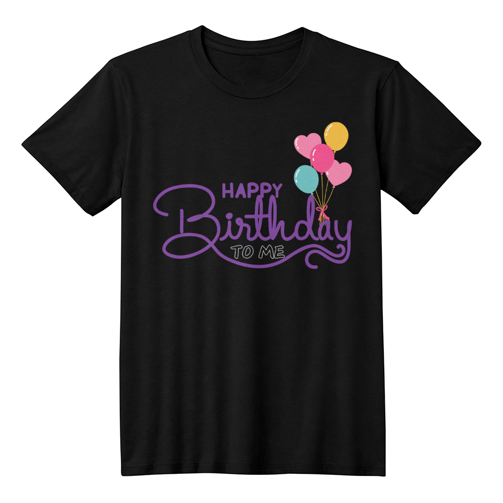Happy Birthday to Me π | Shirtee
