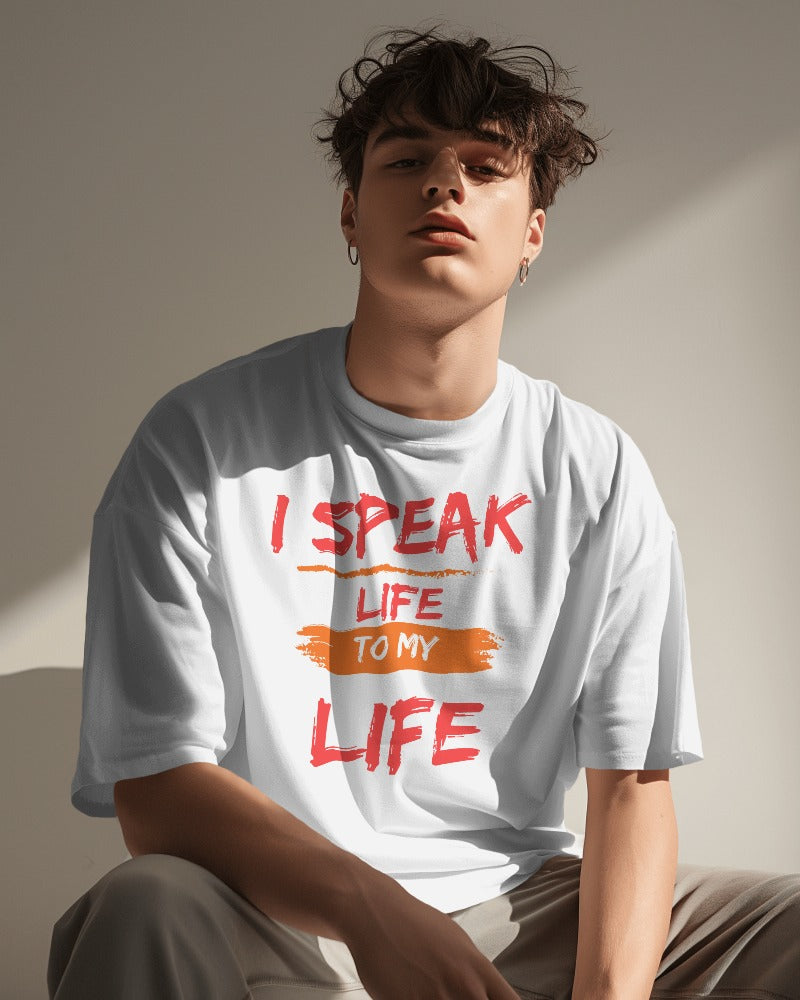 I SPEAK LIFE TO MY LIFE | MEN WOMEN SHIRTEE