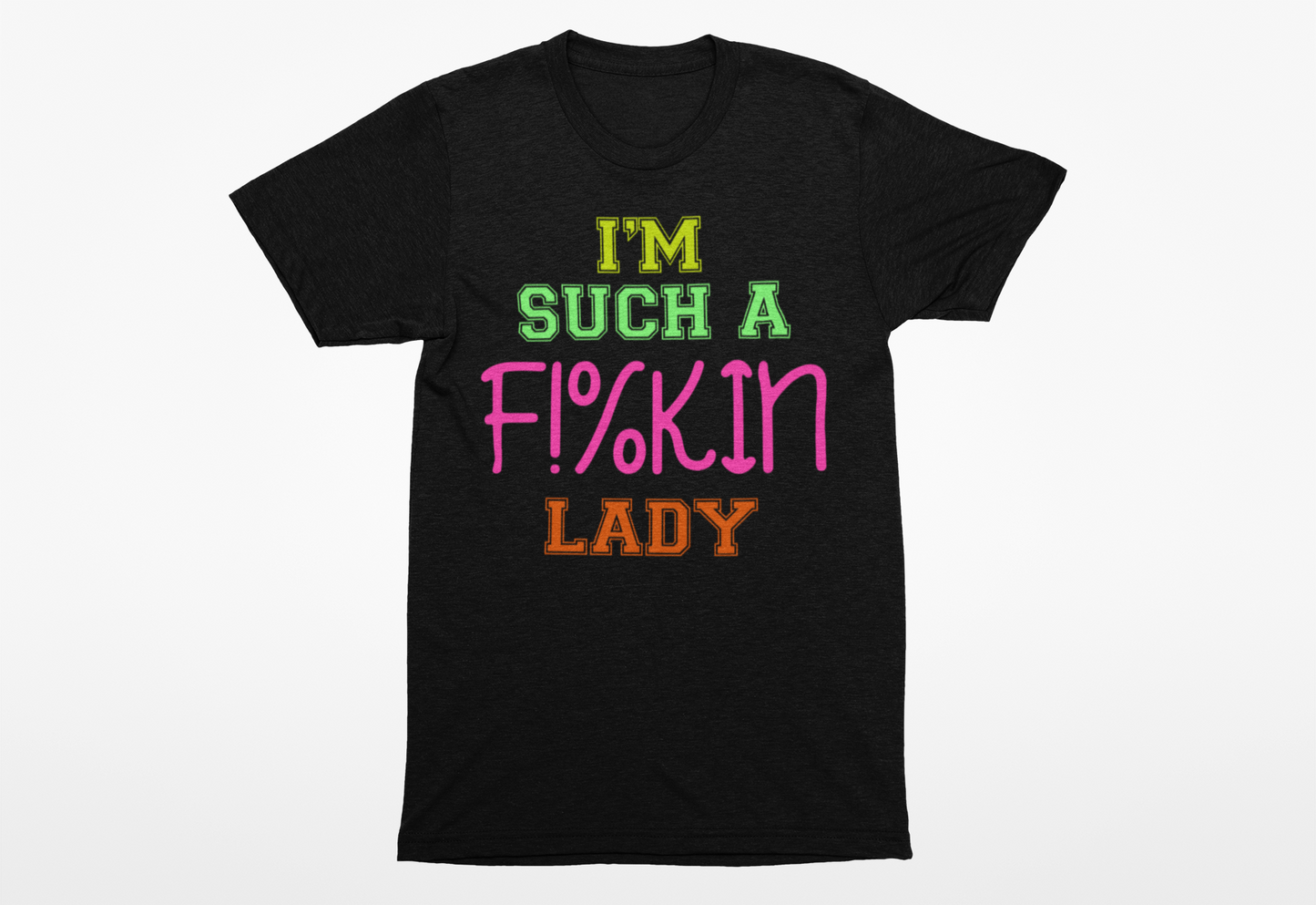 Such a Lady Shirtee