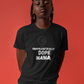 Unapologetically Dope Mama | Shirtee