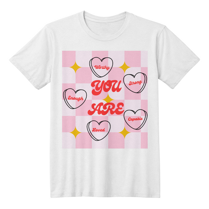 You Are Affirmations | Shirtee