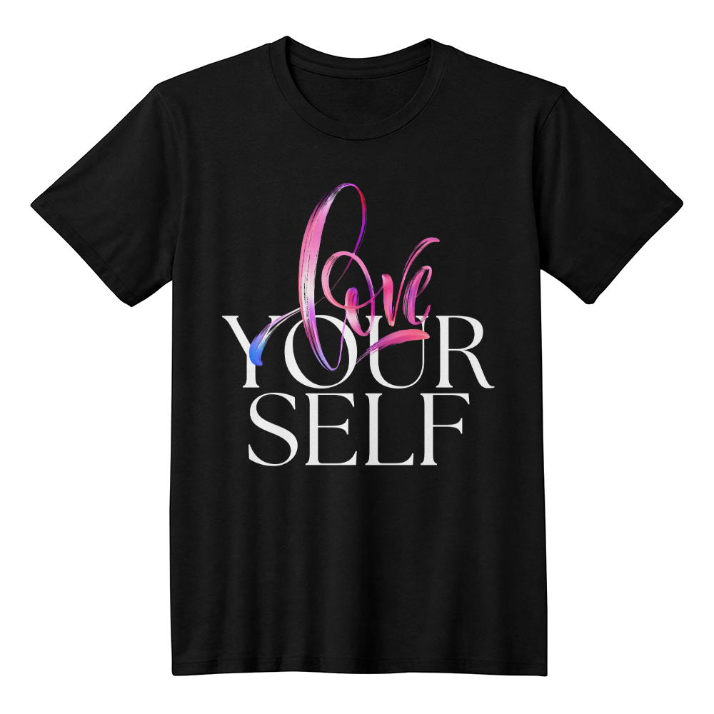 Love Your Self | Shirtee