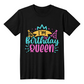 I'm the Birthday Queen | Shirtee" 👑✨