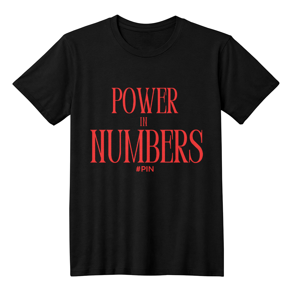 Power in Numbers | Unity, Strength & Influence T-Shirt