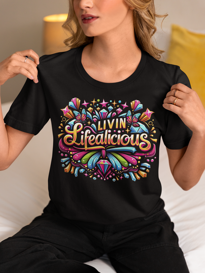 Living Lifealicious (Diamond) Shirtee