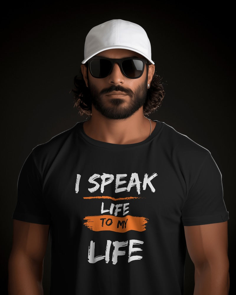 I SPEAK LIFE TO MY LIFE | MEN WOMEN SHIRTEE