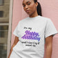 It's My Happy Birthday and I Can Cry If I Want To | Shirtee